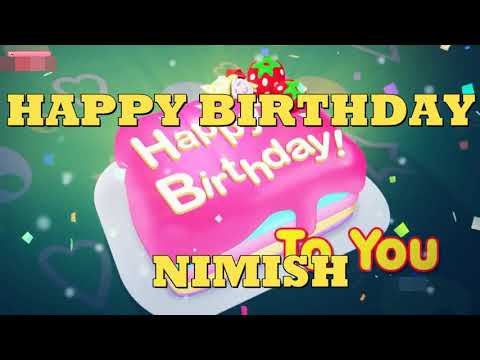 Happy birthday song for Nimish