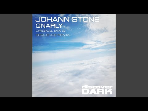 Gnarly (Sequence Remix)