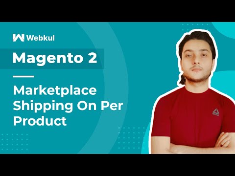 Magento 2 Marketplace Shipping On Per Product Extension -  Overview