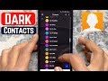 Enable Dark Mode in Google's Contacts App for Android Phone