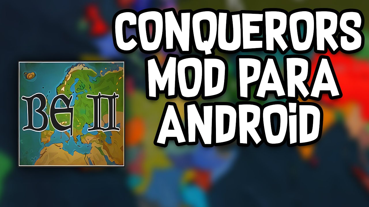 Conquerors mod Android | aoh2
