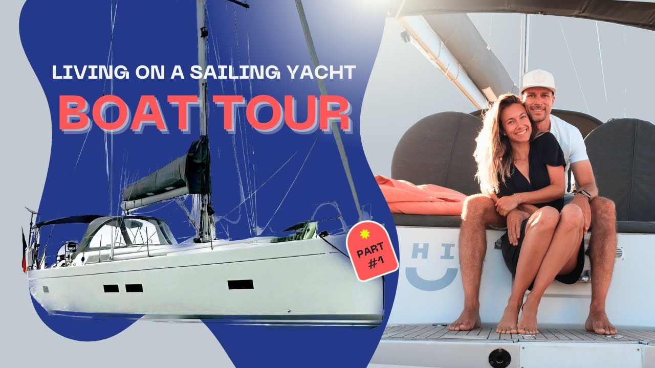 LIVING ON A SAILBOAT - Boat TOUR of our new home | Grand Soleil 46 | pt. 1 #boatlife | EP5