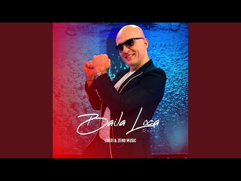 Baila Loca (Remix)