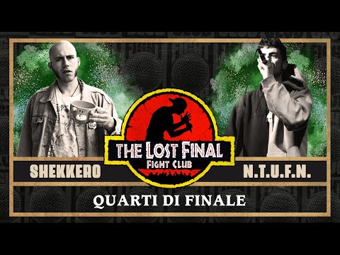 FIGHT CLUB - SHEKKERO vs N.T.U.F.N. - Quarti di Finale 3 (Finale VIII°edizione)
