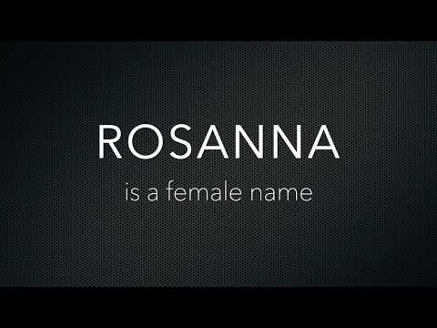 How to Pronounce Rosanna