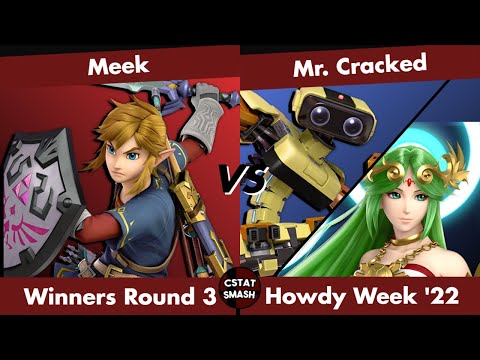 HOWDY WEEK 2022 - Meek (Link) vs Mr. Cracked (ROB, Palutena) Pools Super Smash Bros Ultimate