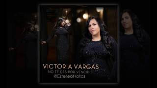 Vencedora + Victoria Vargas + Letra