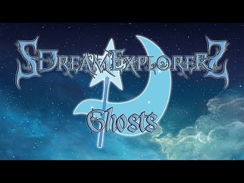 SDreamExplorerS - Ghosts