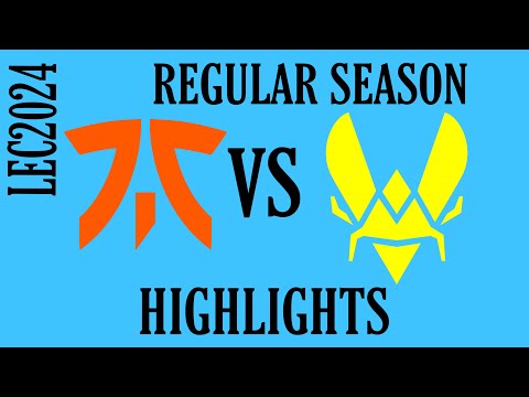 FNC vs VIT Highlights ｜ LEC W1D3 Summer 2024 ｜ Week 1 Day 3