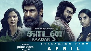 Kaadan Ott Release Date update | Rana daggubati | Vishnu Vishal.