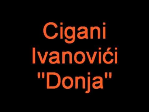 Cigani Ivanovići - Dojna