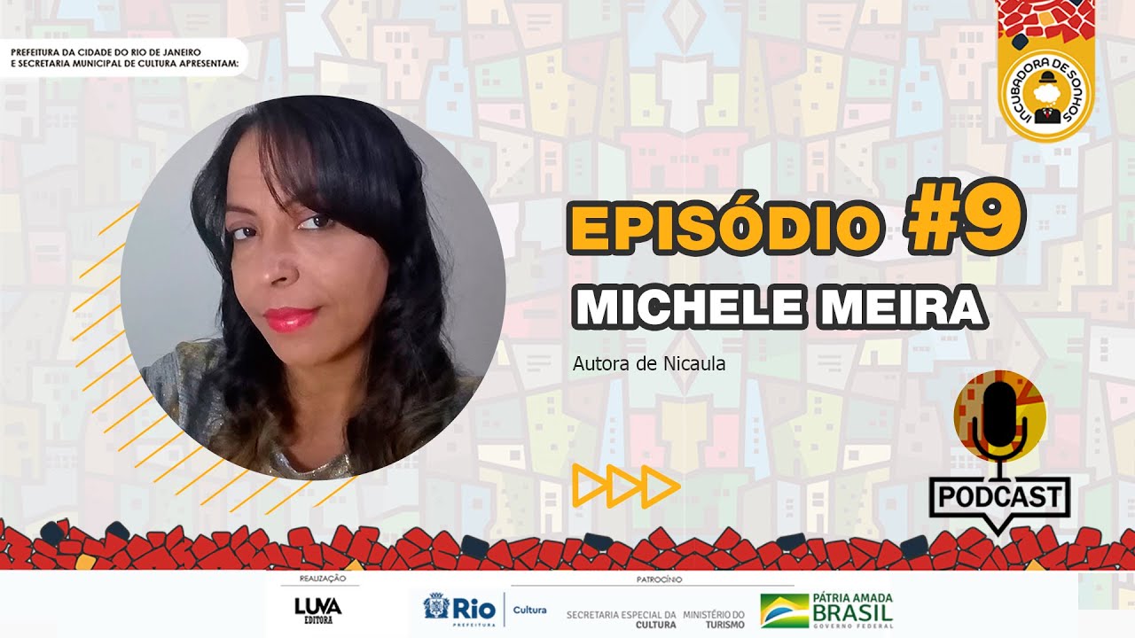 INCUBACAST#09 – Michele Meira – Nicaula