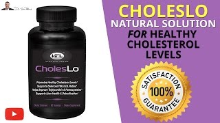 » How Does CholesLo Work What Are The Benefits