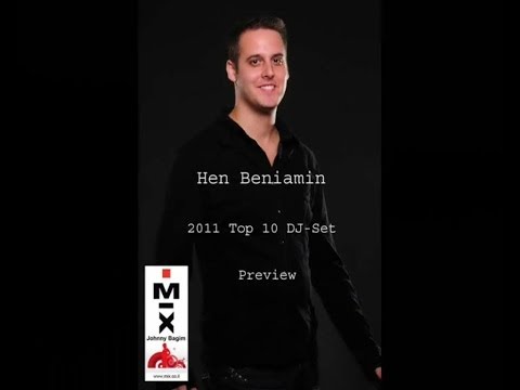 Hen Beniamin - 2011 Top 10 DJ-Set Preview + Download Link חן בנימין