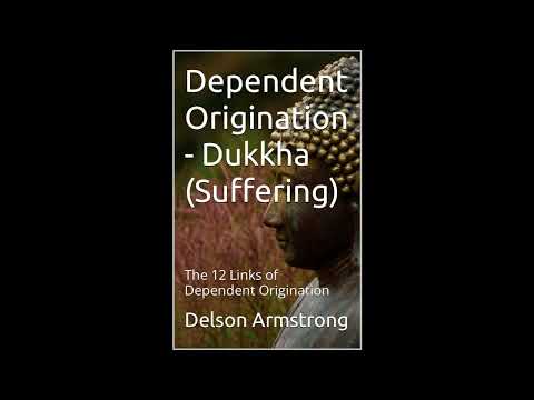 Dukkha Booklet - Dependent Origination Series