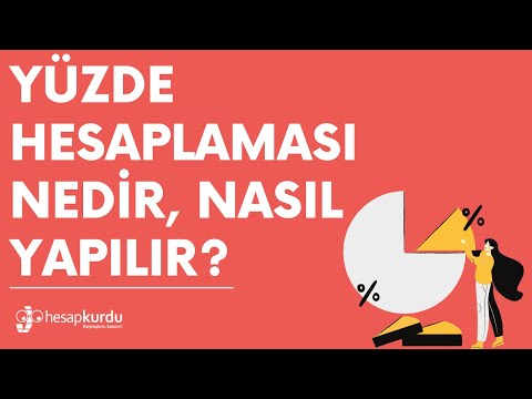 Yüzde Hesaplaması Nedir, Nasıl Yapılır?