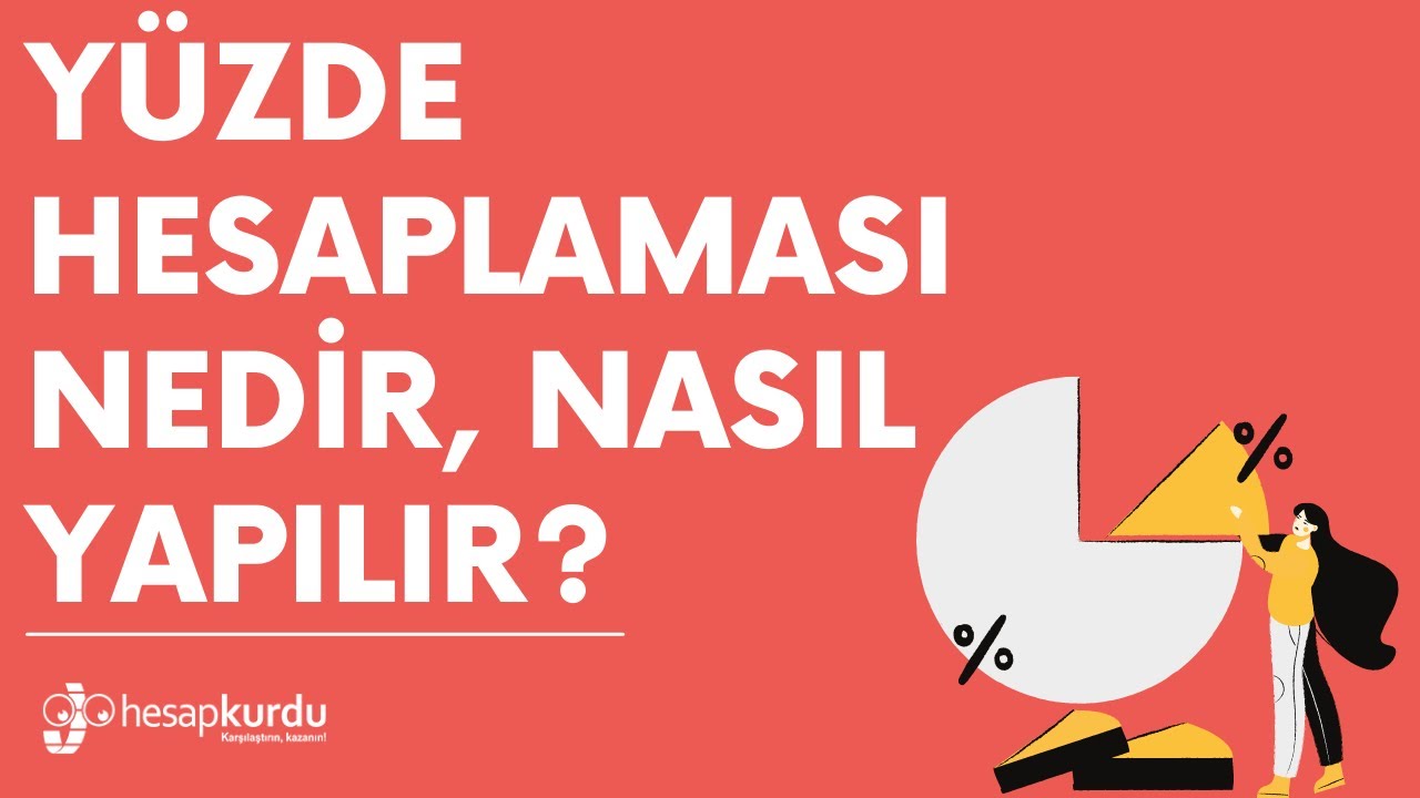 Yüzde Hesaplaması Nedir, Nasıl Yapılır?