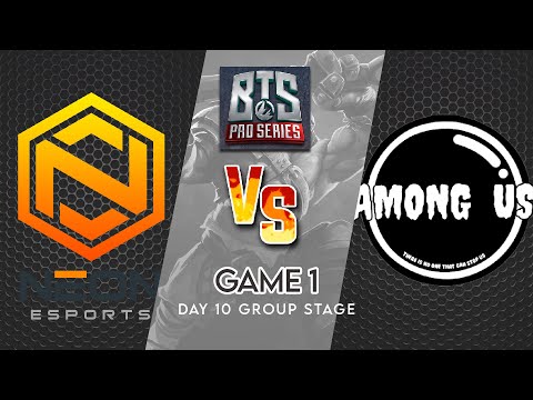 Neon Esports VS Among Us - STREAK IS OVER! - BTS Pro Series Season 3 - [BO2 Game 1 Group Stage]