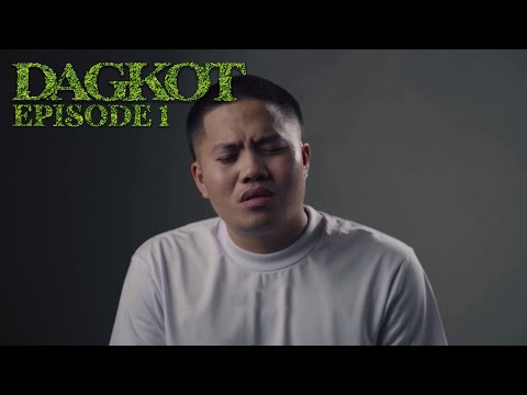 DAGKOT Episode 1