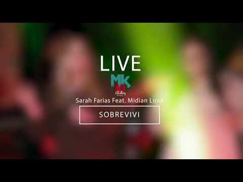 Sarah Farias feat  midian lima (sobrevivi)