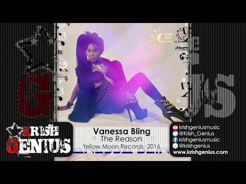 Vanessa Bling - The Reason - June 2016