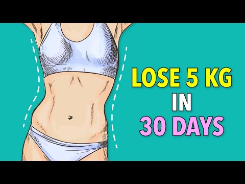 Burn Belly Fat And Lose 5 Kg In 30 Days – Weight Loss Routine