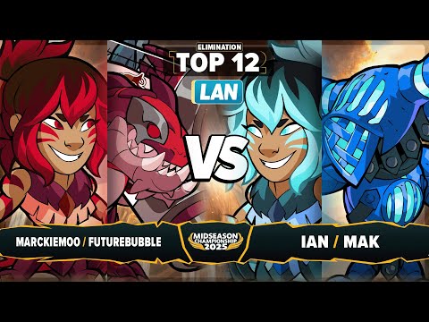 Marckiemoo & Futurebubble vs ian & MAK - Elimination Top 12 - Midseason Championship 2025 - LAN 2v2
