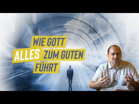 How God works EVERYTHING in your life for the good!