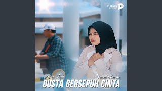 Download lagu Dusta Bersepuh Cinta (feat. Faisal Asahan) mp3