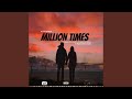 DJ Chynaman Million Times Feat Happy Noel DaSoul 19k