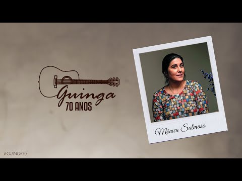 Mônica Salmaso Homenageia Guinga
