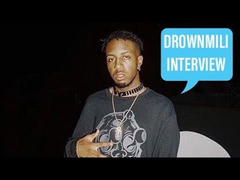 Drownmili Interview talks on bizarre 6ix9ine story, Burnkas, Zillakami, XXXtentacion, Music, & More