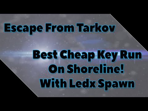Escape From Tarkov - Best Cheap Key Run On Shoreline - 0.12.3