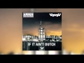 Armin van Buuren & W&W - If It Ain't Dutch