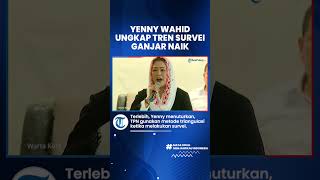 Yenny Wahid Ungkapkan Tren Survei Ganjar Naik, Yakin akan Masuk Putaran Kedua Pilpres 2024