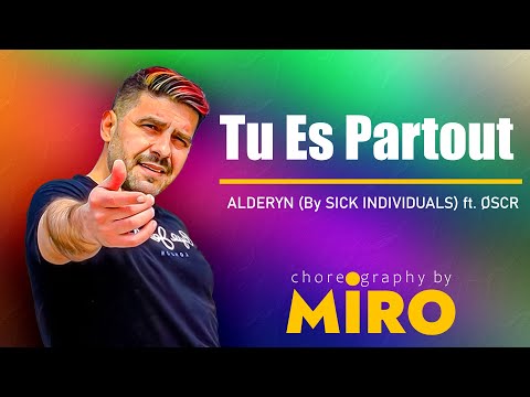 ZUMBA - MIRO - Tu Es Partout - ALDERYN (By SICK INDIVIDUALS) ft. ØSCR