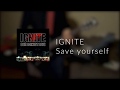 Ignite - Save yourself (Guitar cover) studio quality