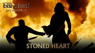 Baahubali OST - Volume 08 - Stoned Heart  MM Keera