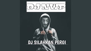 Download lagu SILAHKAN PERGI BILA TAK ADA HATI (DJ REMIX ) mp3