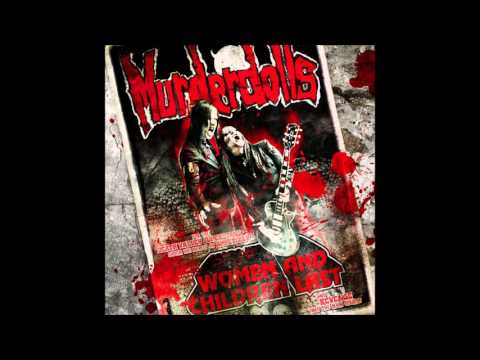 Murderdolls - Women And Children Last (Full Album) (2010)