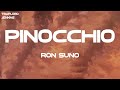 Ron Suno PINOCCHIO Lyrics