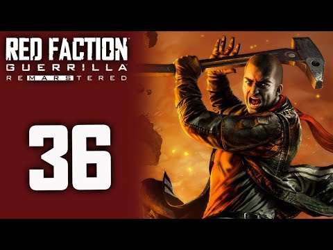 Red Faction Guerrilla Re-mars-tered playthrough pt36 - A Silly Mistake
