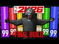 THE BEST BUILD POSSIBLE NBA 2K26 PROVEN
