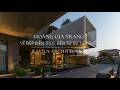 Hoàng Gia Trang - Vẻ đẹp kiến trúc đến từ sự tiết chế | Euro Village II - Đà Nẵng | Kavila | 2026
