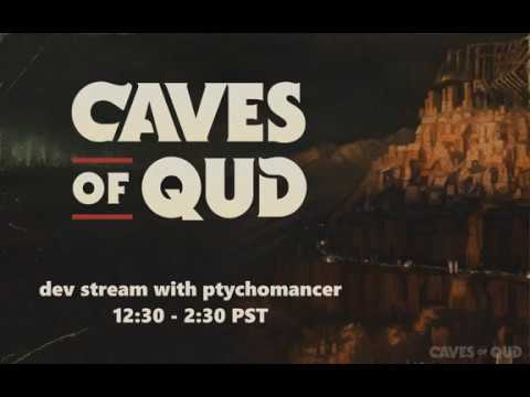 1st Caves of Qud Dev Stream - Let There Be Vacuum Tubes