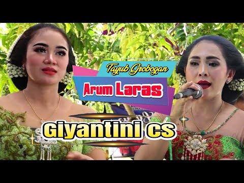 TAYUB GROBOGAN GIYANTINI CS TERBARU - LADRANG AYUN AYUN || ARUM LARAS