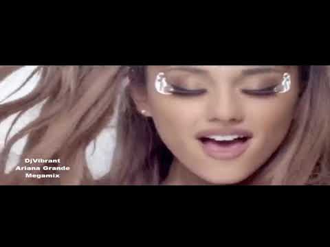 DjVibrant - Ariana Grande Megamix