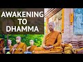 Awakening To Dhamma Ajahn Anan 20 Nov 2021
