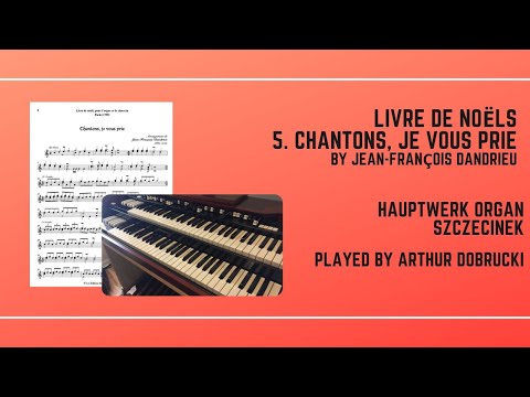 Dandrieu | Chantons, je vous prie | Livre de noëls | Hauptwerk