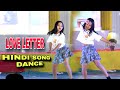Love Letter Hindi Song Dance Dance Video 2024 Swmkhwr Videography